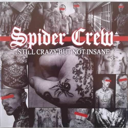 Spider Crew - Still Crazy But Not Insane (2011)  *Hardcore/Punk/Oi  [HP]