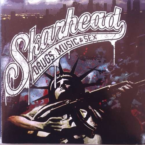 Skarhead - Drugs, Music and Sex (2009)  *Hardcore  [HP]