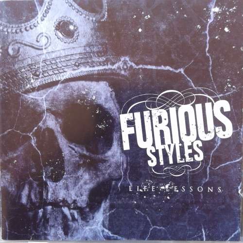 Furious Styles - Life Lessons (2007)  *Hardcore   [HP]