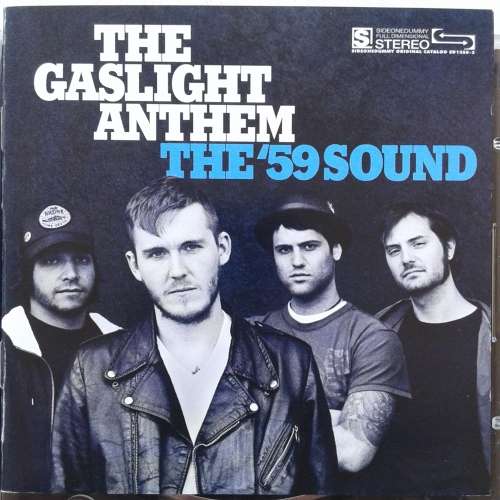 The Gaslight Anthem - The 59 Sound (2008)