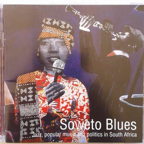 Soweto Blues - Various Artists (2005)