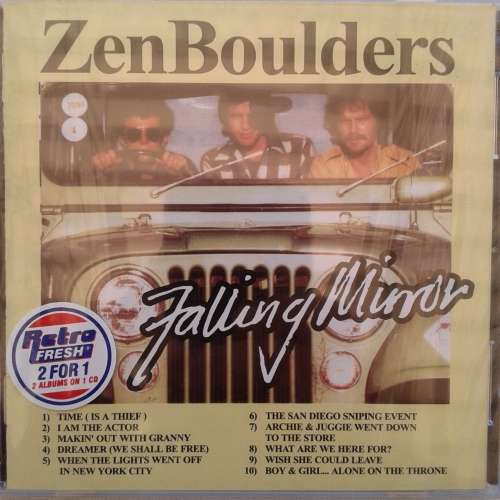 Falling Mirror - Zen Boulders / The Storming Of The Loft (CD - 2003)