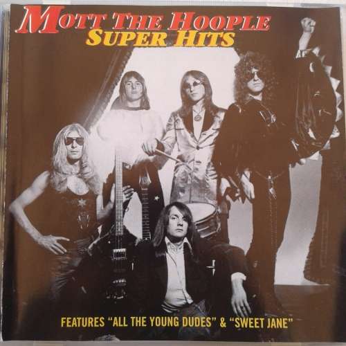 Mott The Hoople - Super Hits (1997)