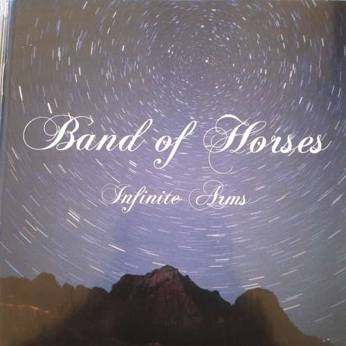 Band Of Horses - Infinite Arms (2010)