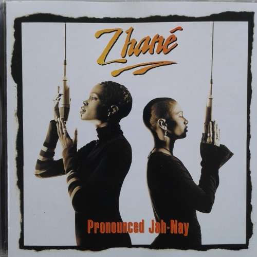 Zhane - Pronounced Jah-Nay (1994)   [R]