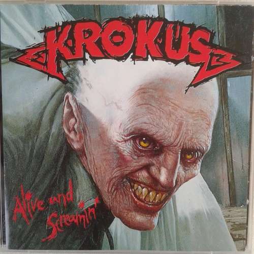 Krokus - Alive And Screamin` (1988)