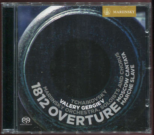 Tchaikovsky / Mariinsky Soloists / Valery Gergiev - 1812 Overture [SUPER AUDIO CD] (2009)