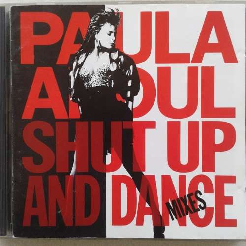 Paula Abdul - Shut Up And Dance (The Dance Mixes) [Import] (1990)
