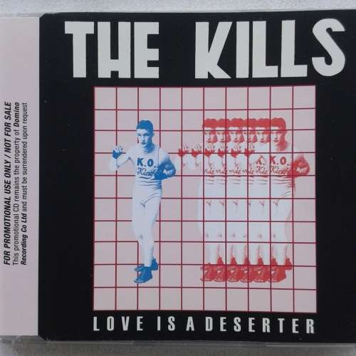 The Kills - Love Is A Deserter (Import PROMO CD single) (2005)