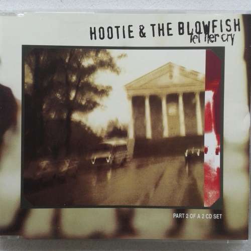 Hootie and The Blowfish - Let Her Cry (Import CD single) (1994)