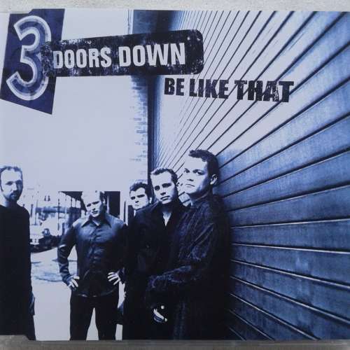 3 Doors Down - Be Like That (Import PROMO CD single) (2001)