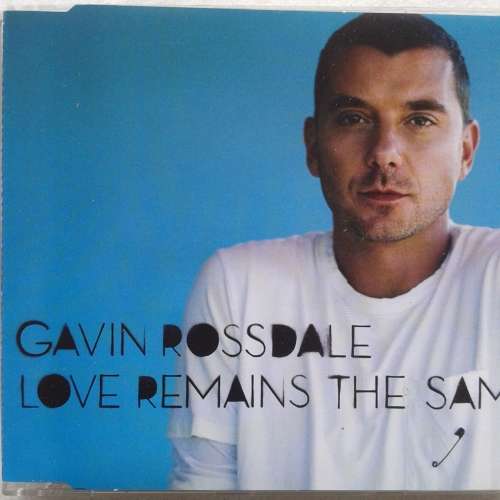 Gavin Rossdale (Bush) - Love Remains The Same (Import PROMO CD single) (2008)