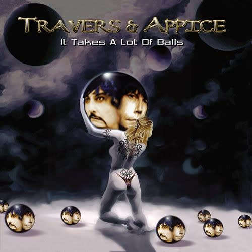 Travers and Appice - It Takes A Lot Of Balls [Import CD] (2004)  *Hard Rock