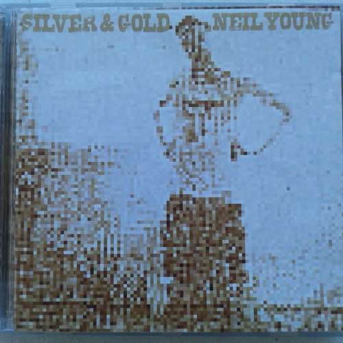 Neil Young - Silver and Gold [Import] [2000]