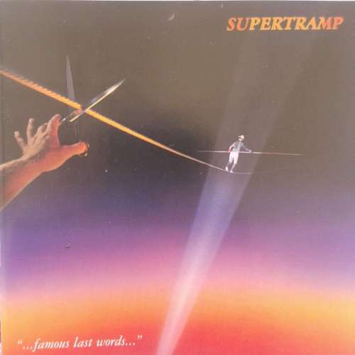 Supertramp - ...Famous Last Words...  [Import CD]  (1982)