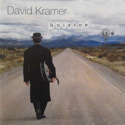 David kramer - Huistoe (2004)