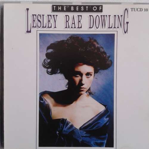 Lesley Rae Dowling - The Best Of Lesley Rae Dowling (1990)