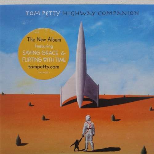 Tom Petty - Highway Companion [Import CD digipak] (2006)   *NEW, sealed.