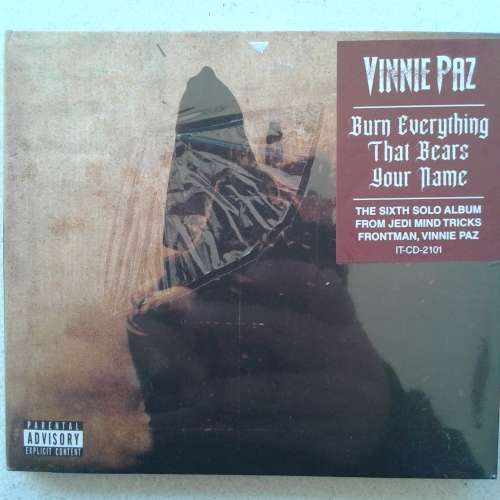 Vinnie Paz (Jedi Mind Tricks) - Burn Everything That Bears Your Name (2021)  *NEW, sealed.  [D]