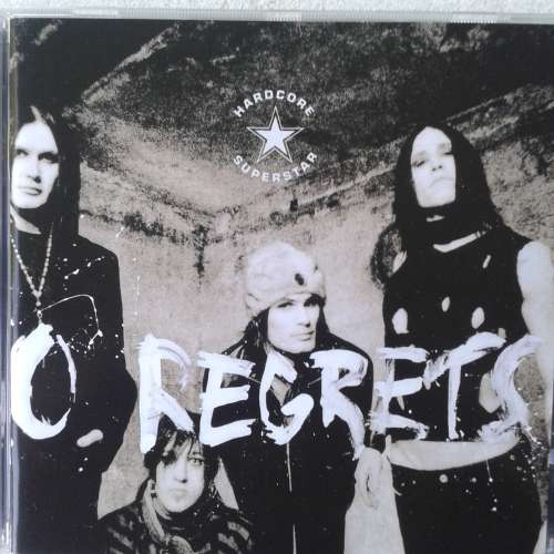 Hardcore Superstar - No Regrets (2007)