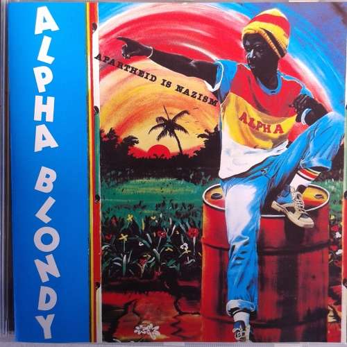Alpha Blondy - Apartheid Is Nazism [Import] (1987)