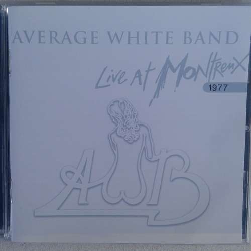 Average White Band - Live At Montreux 1977 (2011)