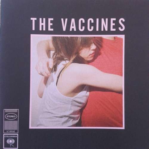 The Vaccines - What Did You Expect From The Vaccines? [Import] (2011)