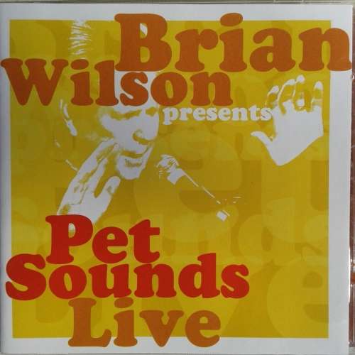 Brian Wilson - Presents: Pet Sounds Live (2002)