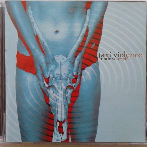 Taxi Violence - Untie Yourself (2006)