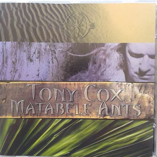 Tony Cox - Matabele Ants (1999)