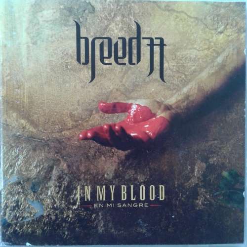 Breed 77 - In My Blood (En Mi Sangre) (2006)