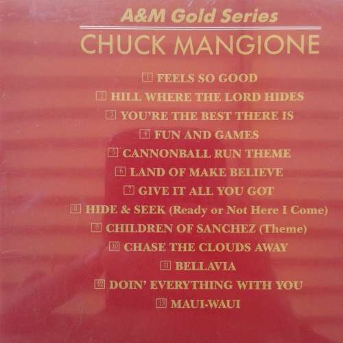 Chuck Mangione - A & M Gold Series (1991)