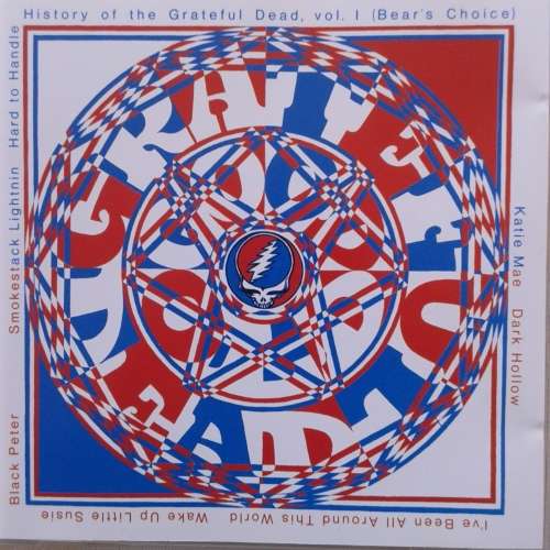 The Grateful Dead - History Of The Grateful Dead, Vol. 1 (Bear`s Choice) [Import CD] (1973)