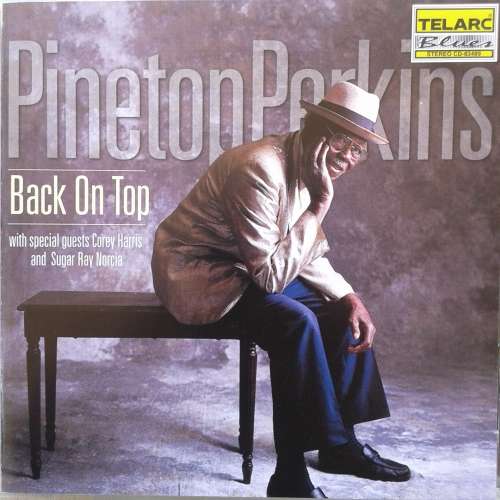 Pinetop Perkins - Back On Top [Import] (2000)   *Chicago/Piano Blues