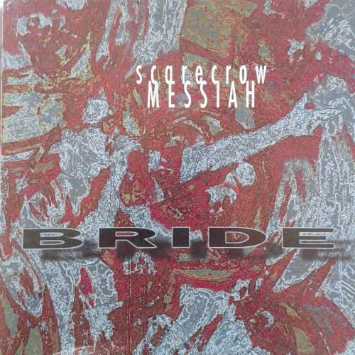 Bride - Scarecrow Messiah (1994)  *Hard Rock