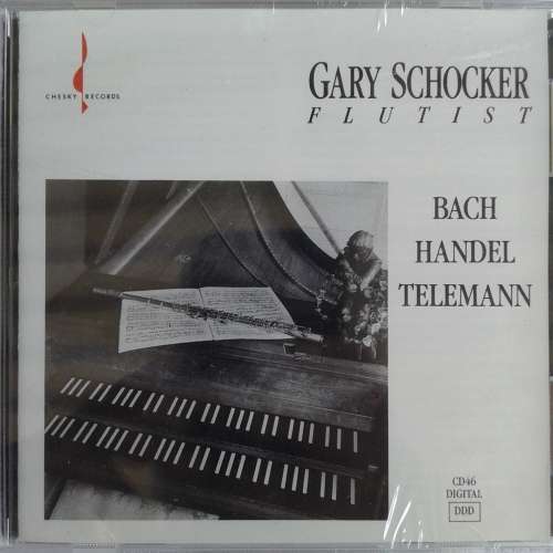 Gary Schocker / Bach, Handel, Telemann - Schocker / Bach / Handel / Telemann (1991)