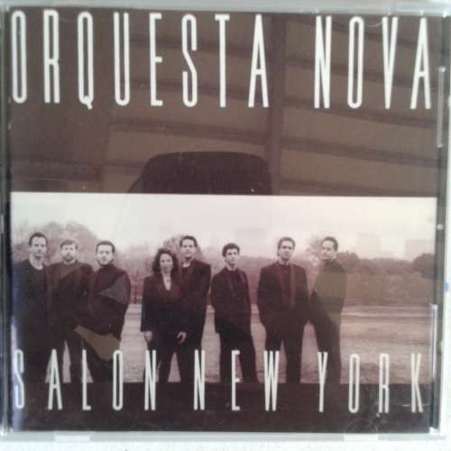 Orquesta Nova - Salon New York (1993)  *Classical/Folk