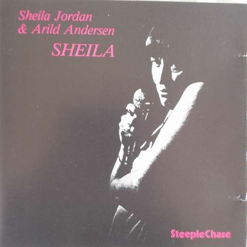 Sheila Jordan & Arild Andersen - Sheila  [Import] (1988)    *Contemporary/Vocal