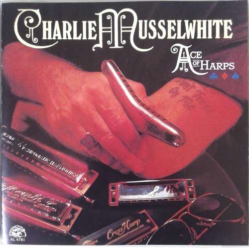 Charlie Musselwhite - Ace Of Harps (1990)   *Electric Blues