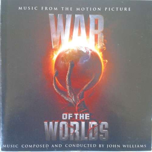 War Of The Worlds (Music From The Motion Picture) - John Williams (2005)