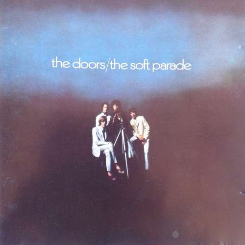 The Doors - The Soft Parade (1975)