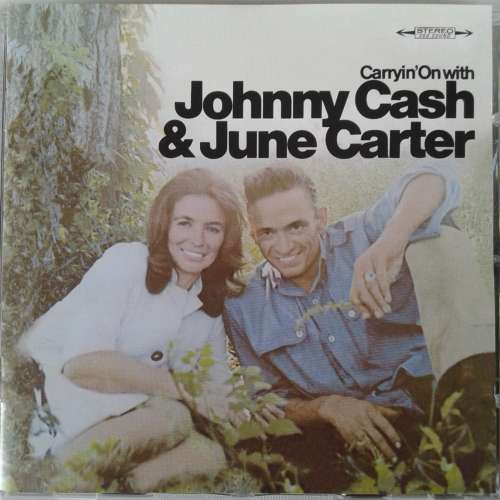 Johnny Cash & June Carter - Carryin` On With Johnny Cash & June Carter [Import] (1967/re2002)