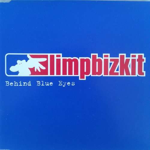 Limp Bizkit - Behind Blue Eyes [Import PROMO CD single] (2003)