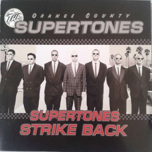 The Orange County Supertones - Supertones Strike Back (1997)  *Ska   [P]