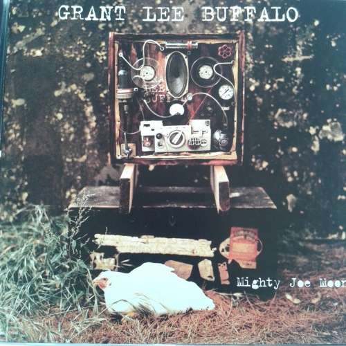 Grant Lee Buffalo - Mighty Joe Moon (1994)