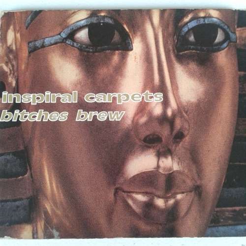 Inspiral Carpets - Bitches Brew [Import CD single] (1992)