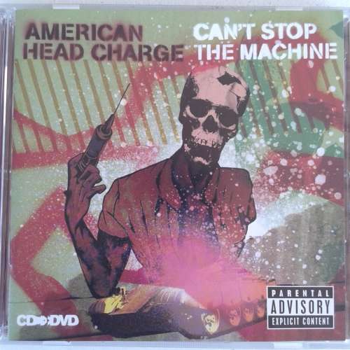 American Head Charge - Can`t Stop The Machine [CD+DVD] (2007)