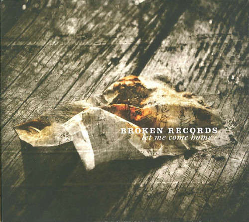 Broken Records - Let Me Come Home [Import] (2010)  *Indie