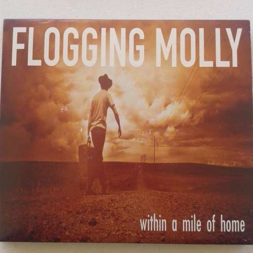 Flogging Molly - Within A Mile Of Home (2004)   [P]