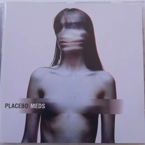 Placebo - Meds (2006)
